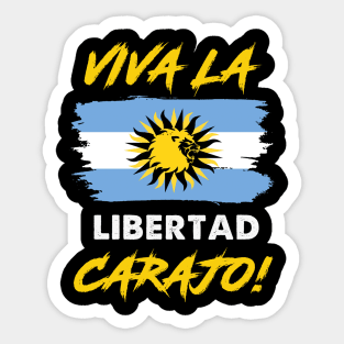 Libertarianismo Viva La Libertad Carajo Javier Milei Sticker